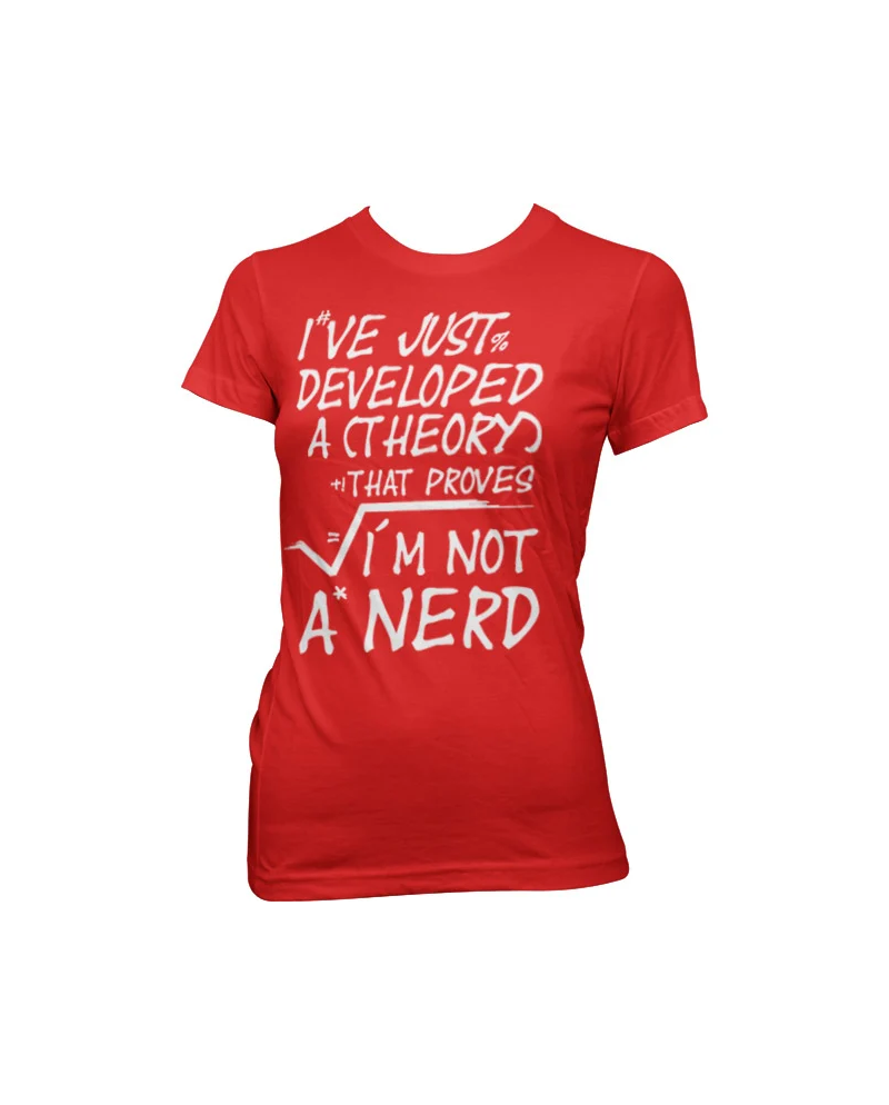 GEEK - T-Shirt A Theory I'm Not a Nerd - GIRL (XL)