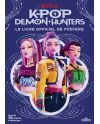 K-Pop Demon Hunters - livre officiel de posters, couverture