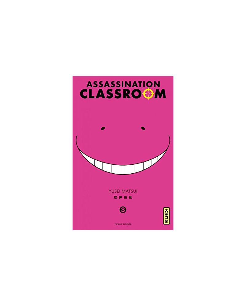 ASSASSINATION CLASSROOM - Tome 3 - vue principale