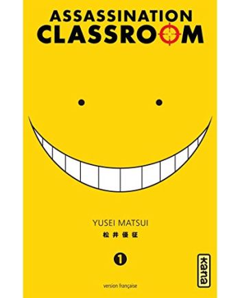 ASSASSINATION CLASSROOM - Tome 1 - vue principale