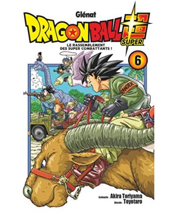 Dragon Ball Super - Tome 6 - vue principale