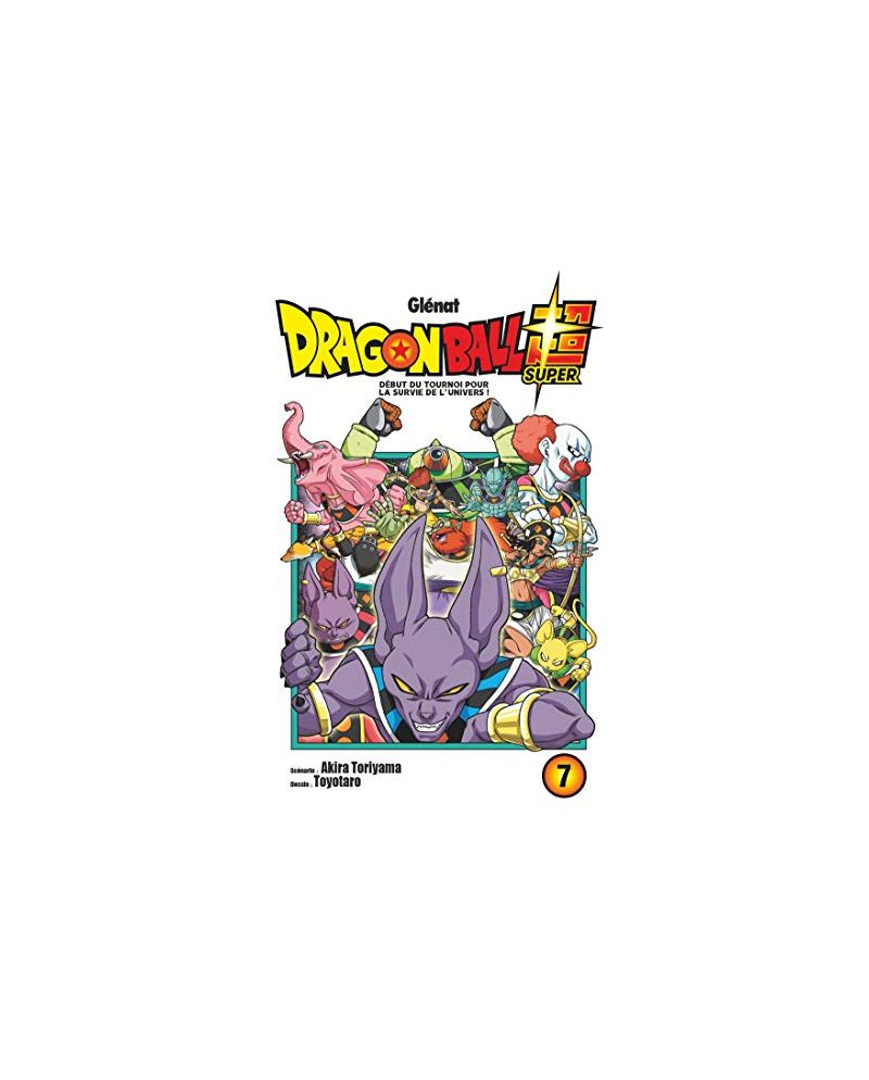 Dragon Ball Super - Tome 7 - vue principale