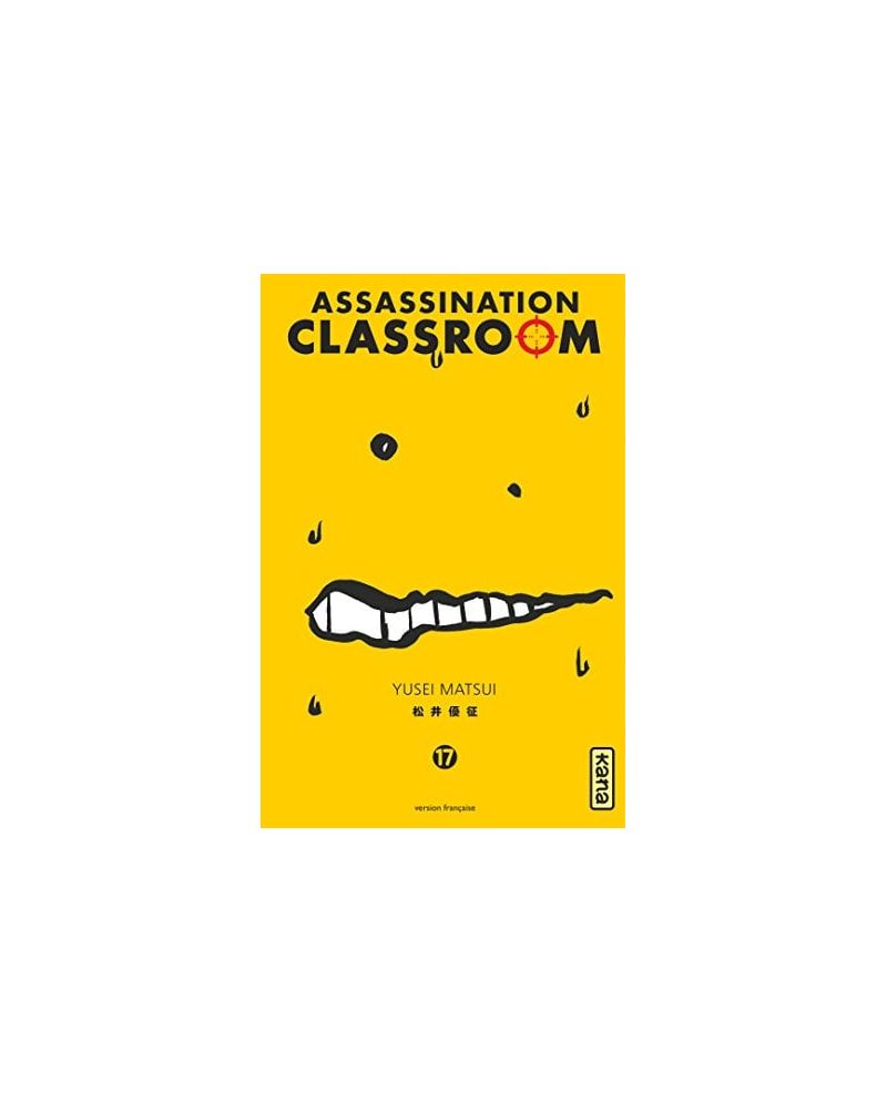 ASSASSINATION CLASSROOM - Tome 17 - vue principale