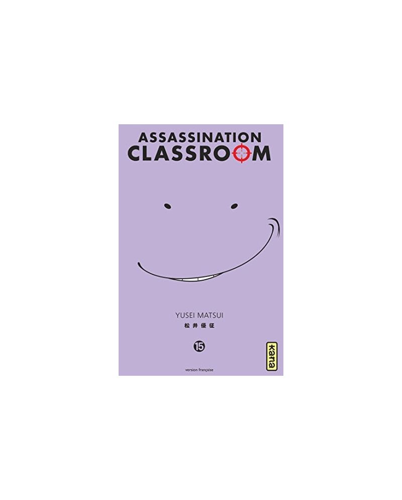 ASSASSINATION CLASSROOM - Tome 15 - vue principale