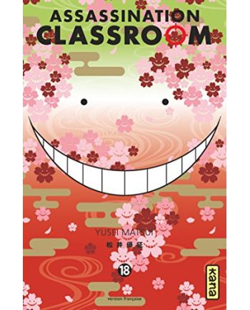 ASSASSINATION CLASSROOM - Tome 18 - vue principale