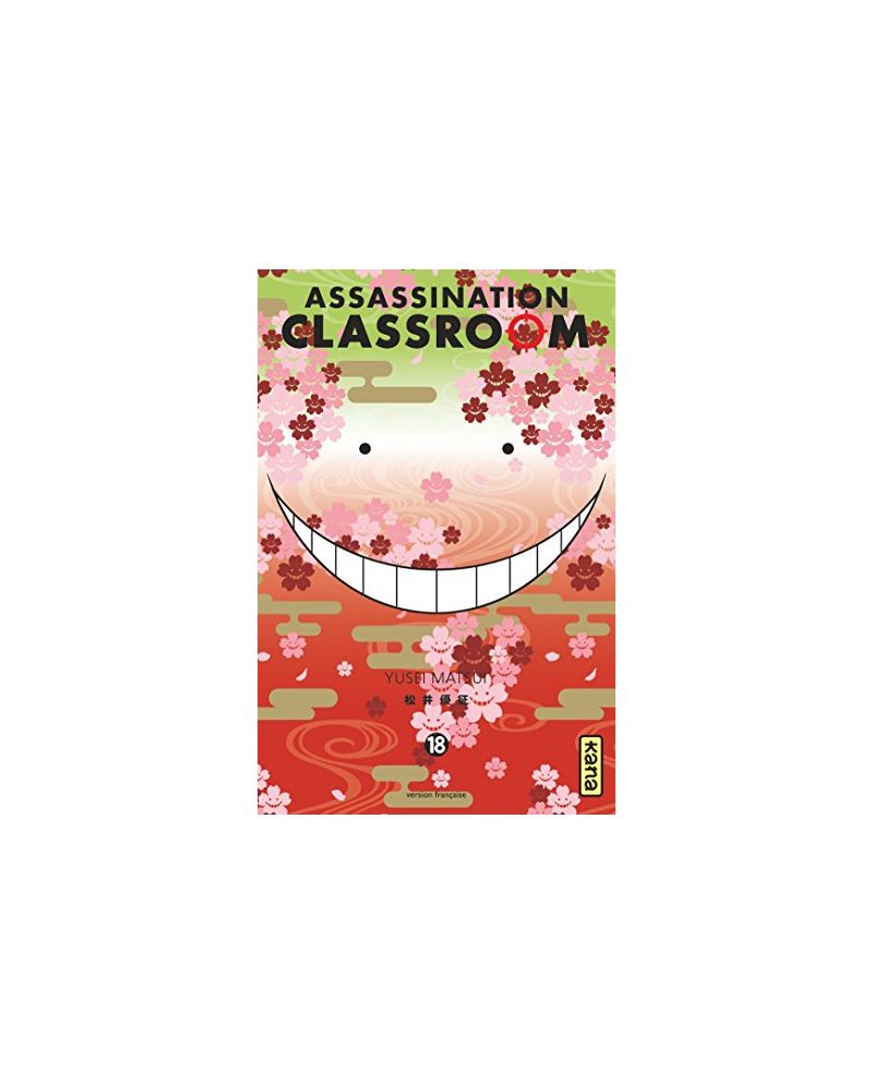 ASSASSINATION CLASSROOM - Tome 18 - vue principale