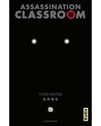 ASSASSINATION CLASSROOM - Tome 19 - vue principale