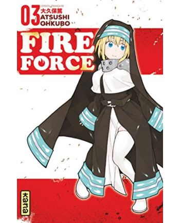 FIRE FORCE - Tome 3 - vue principale