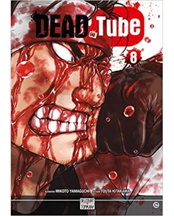 DEAD TUBE - Tome 8 - vue principale