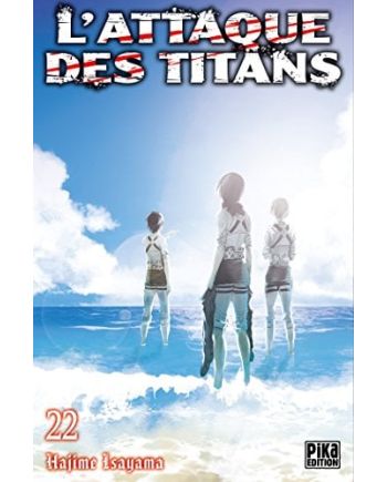 L'ATTAQUE DES TITANS - Tome 22 - vue principale