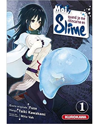 MOI QUAND JE ME REINCARNE EN SLIME - Tome 1 - vue principale