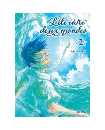 L'île entre deux mondes - Tome 2 - vue principale
