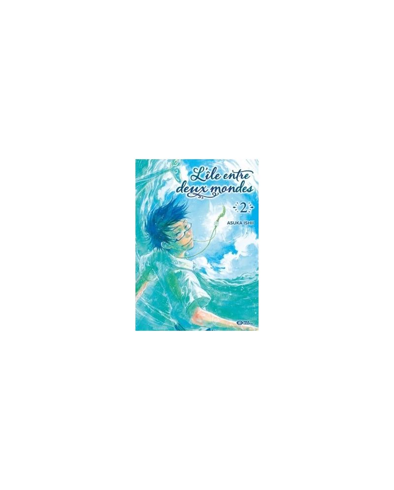 L'île entre deux mondes - Tome 2 - vue principale