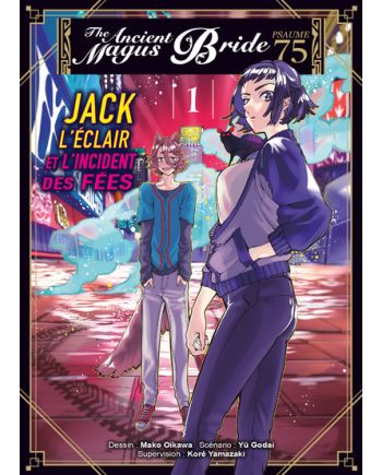 THE ANCIENT MAGUS BRIDE PSAUME 75 - JACK L'ECLAIR ET... - Tome 1 - vue principale