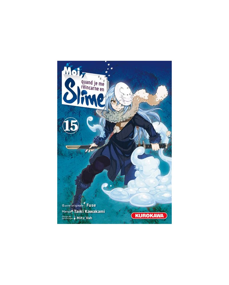MOI QUAND JE ME REINCARNE EN SLIME - Tome 15 - vue principale