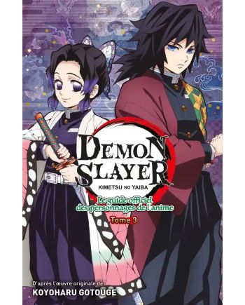 DEMON SLAYER - Le guide des personnages - Tome 3 - vue principale
