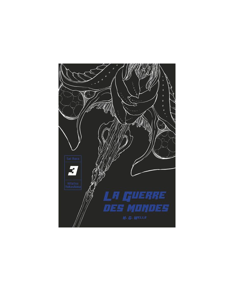 La Guerre des Mondes - Tome 3 - vue principale