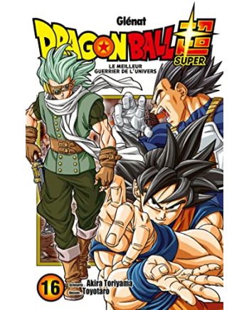 Dragon Ball Super - Tome 16 - vue principale