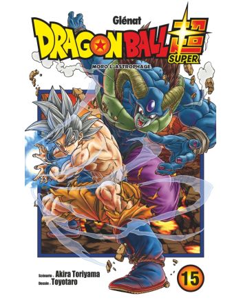 Dragon Ball Super - Tome 15 - vue principale