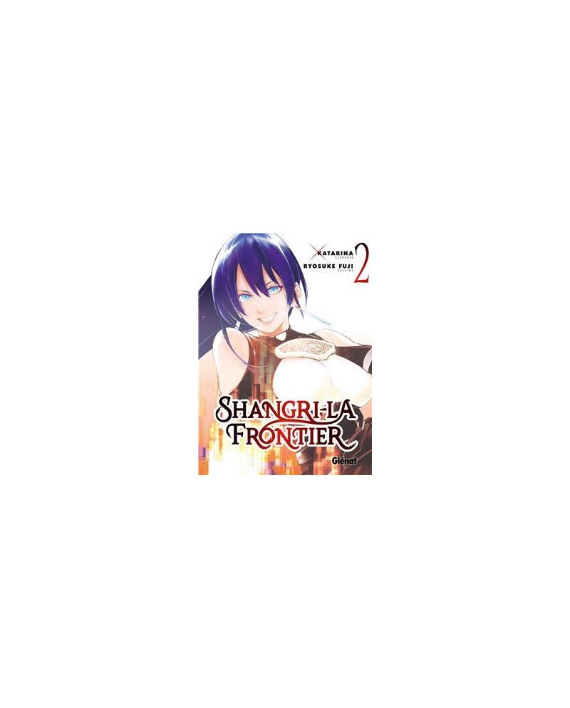 SHANGRI-LA FRONTIER - Tome 2 - vue principale