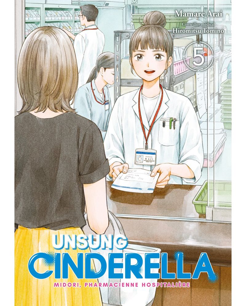 UNSUNG CINDERELLA - Tome 5 - vue principale