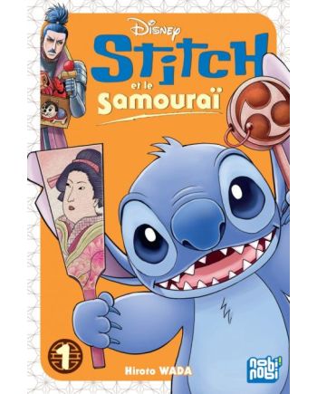 STITCH ET LE SAMOURAI - Tome 1 (Manga) - vue principale