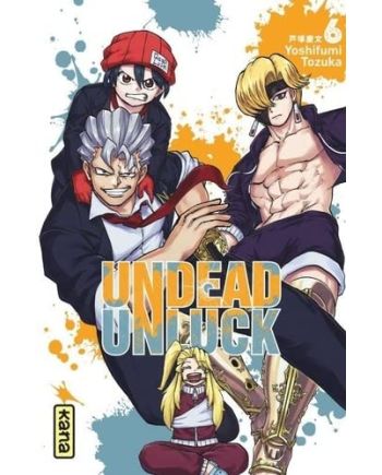UNDEAD UNLUCK - Tome 6 - vue principale