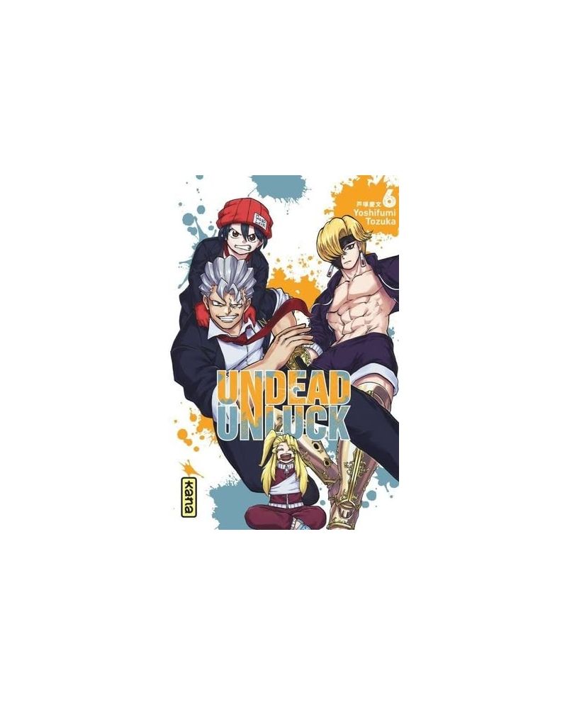 UNDEAD UNLUCK - Tome 6 - vue principale