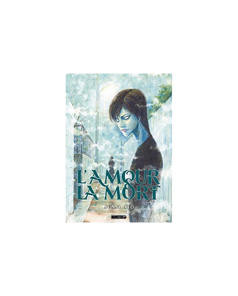 L'AMOUR ET LA MORT - Junji Ito - One-shot - vue principale