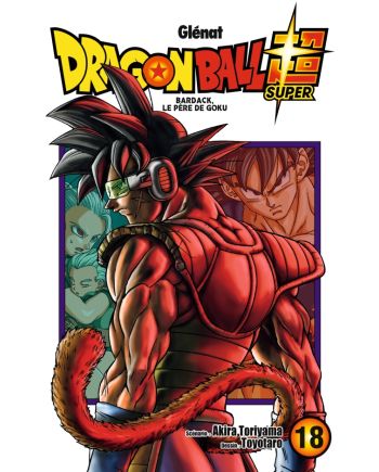 Dragon Ball Super - Tome 18 - vue principale