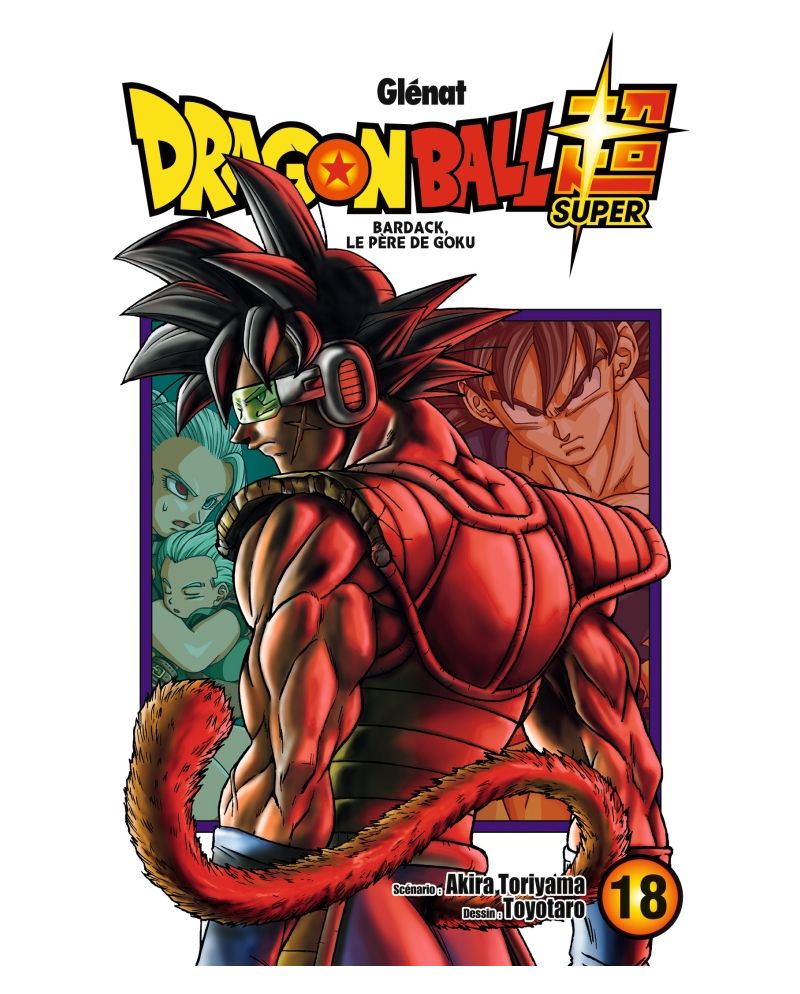 Dragon Ball Super - Tome 18 - vue principale