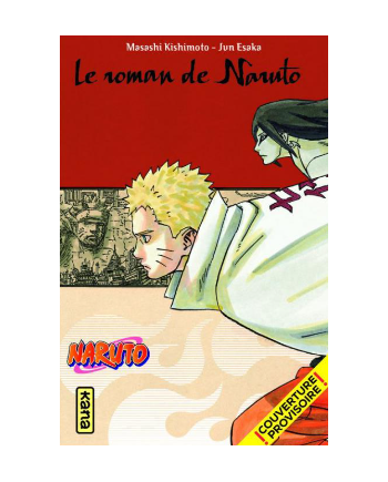 NARUTO - ROMAN T14 - NARUTO RETSUDEN - vue principale