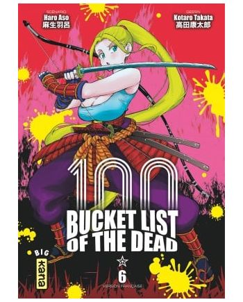 BUCKET LIST OF THE DEAD - Tome 6 - vue principale