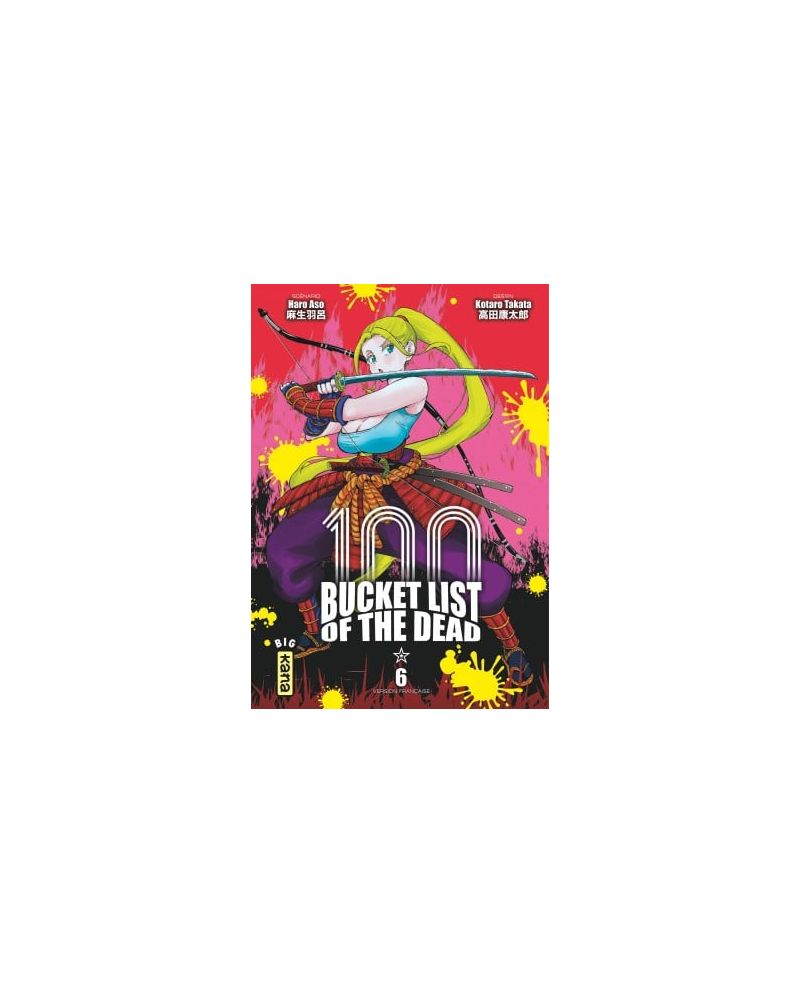 BUCKET LIST OF THE DEAD - Tome 6 - vue principale