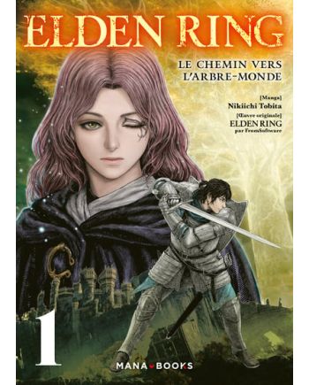ELDEN RING - Le chemin de l'Arbre-Monde - Tome 1 - vue principale