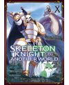 SKELETON KNIGHT IN ANOTHER WORLD - Tome 10 - vue principale