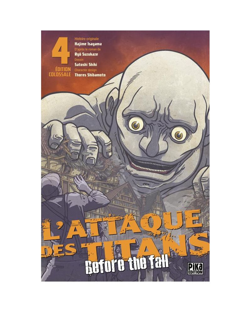 L'ATTAQUE DES TITANS - Before the Fall - Edition Colossale - Tome 4 - vue principale