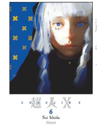 CHOUJIN X - Tome 6 - vue principale