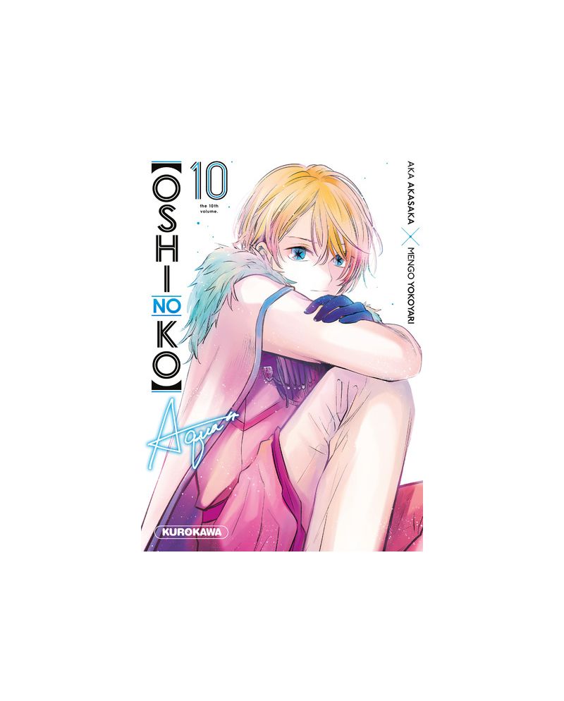 OSHI NO KO - Tome 10 - vue principale