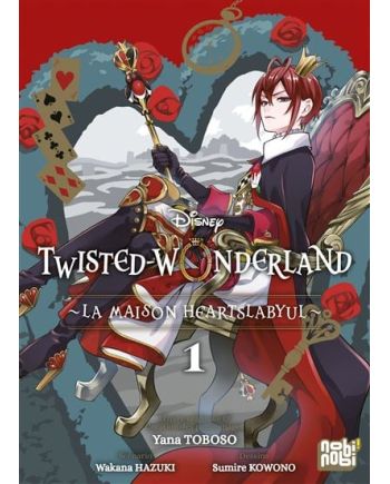 DISNEY TWISTED WONDERLAND - HEARTSLABYUL - Tome 1 - vue principale