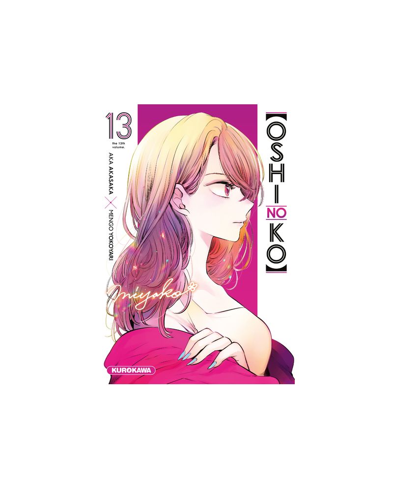 OSHI NO KO - Tome 13 - vue principale