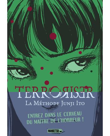 TERRORISER - LA METHODE DE JUNJI ITO - vue principale