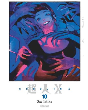 CHOUJIN X - Tome 10 - vue principale