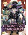 TEACHER IN THE DESTRUCTION CLASSROOM - Tome 1 - vue principale