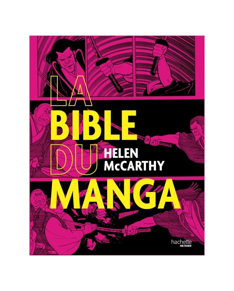 LA BIBLE DU MANGA - vue principale