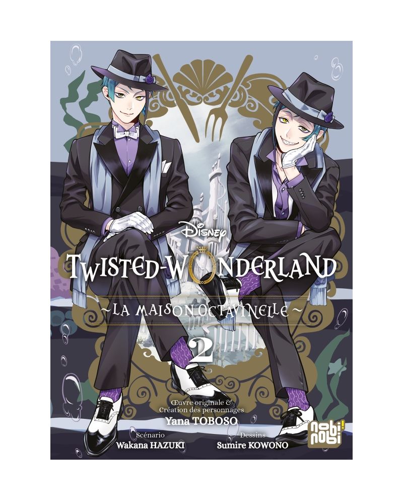 DISNEY TWISTED WONDERLAND - LA MAISON OCTAVINELLE - Tome 2 - vue principale