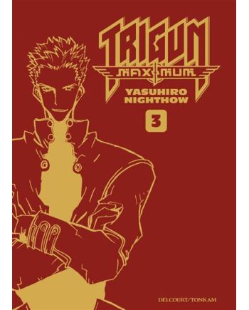 TRIGUN MAXIMUM - Perfect Edition - Tome 3 - vue principale