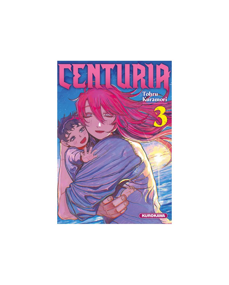 CENTURIA - Tome 3 - vue principale