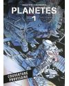 PLANETES - EDITION 25 ANS - Tome 1 - vue principale