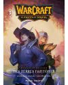 WARCRAFT - LA TRILOGIE DU PUITS DE SOLEIL - Tome 3 - Nouvelle édition - vue principale